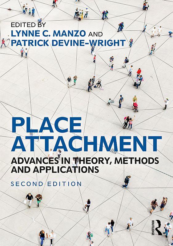 Place Attachment by Lynne Manzo, Patrick Devine-Wright