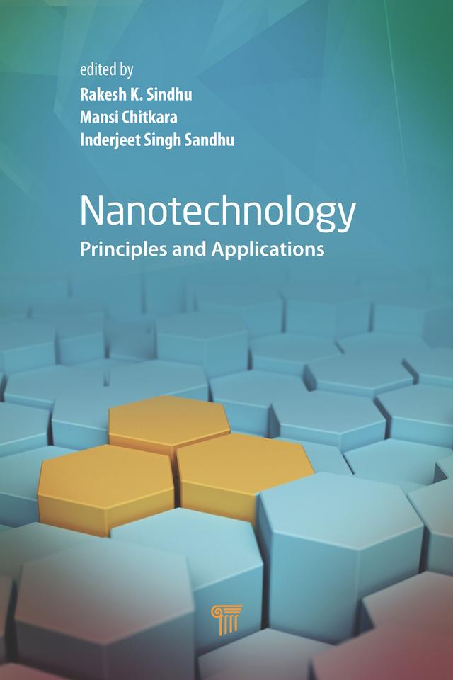Nanotechnology by Inderjeet Singh Sandhu, Mansi Chitkara, Rakesh K. Sindhu
