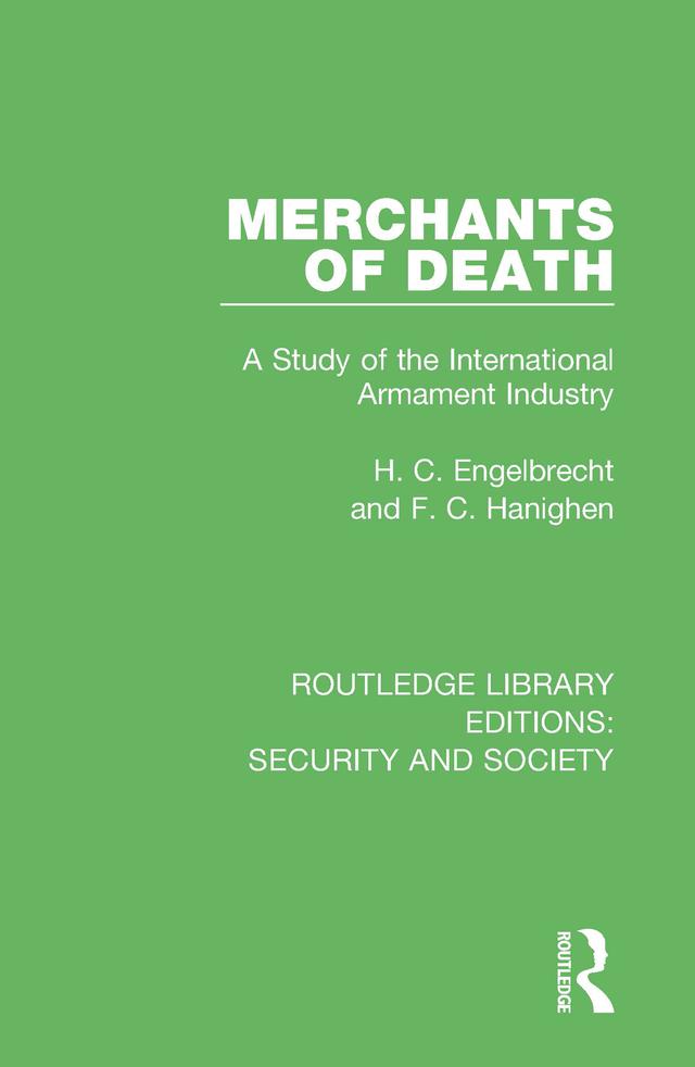 Merchants of Death by F. C. Hanighen, H. C. Engelbrecht