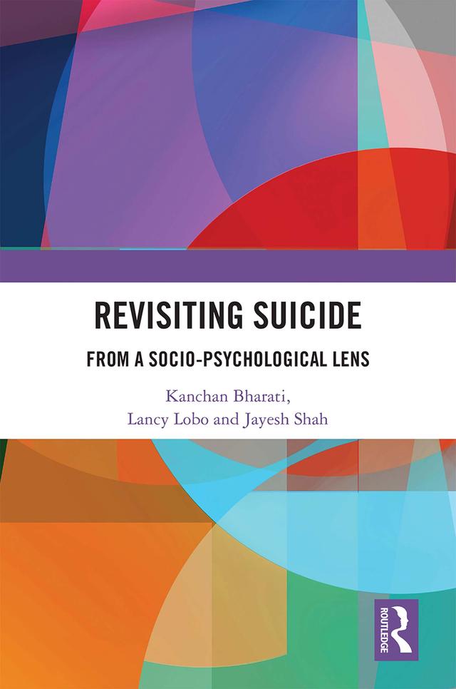 Revisiting Suicide by Jayesh Shah, Kanchan Bharati, Lancy Lobo