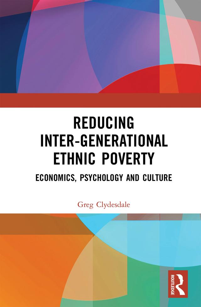 Reducing Inter-generational Ethnic Poverty by Greg Clydesdale