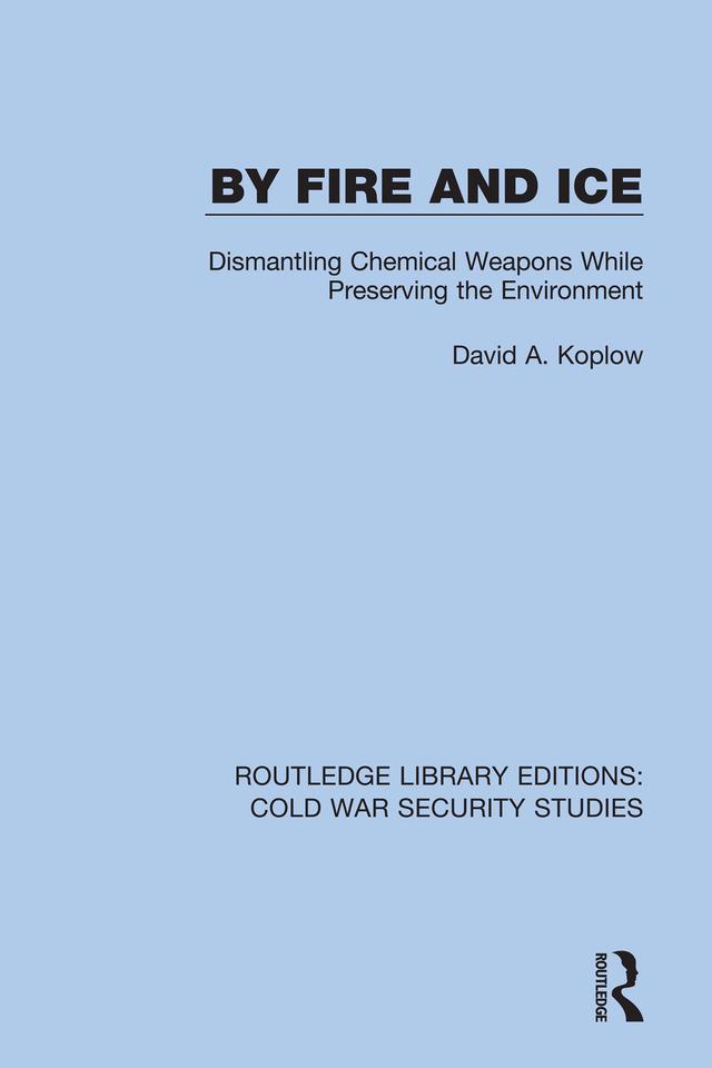 By Fire and Ice by David A. Koplow