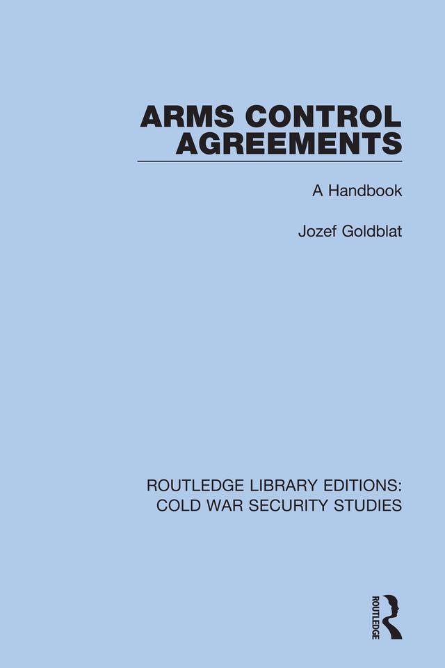 Arms Control Agreements by Jozef Goldblat
