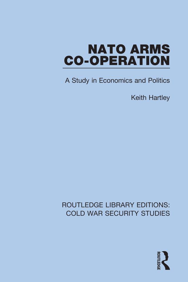 NATO Arms Co-operation by Keith Hartley