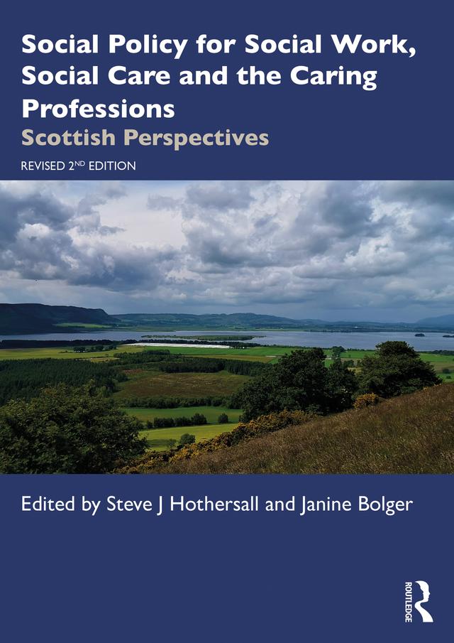 Social Policy for Social Work, Social Care and the Caring Professions by Janine Bolger, Steve J Hothersall