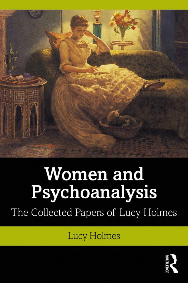 Women and Psychoanalysis by Lucy Holmes