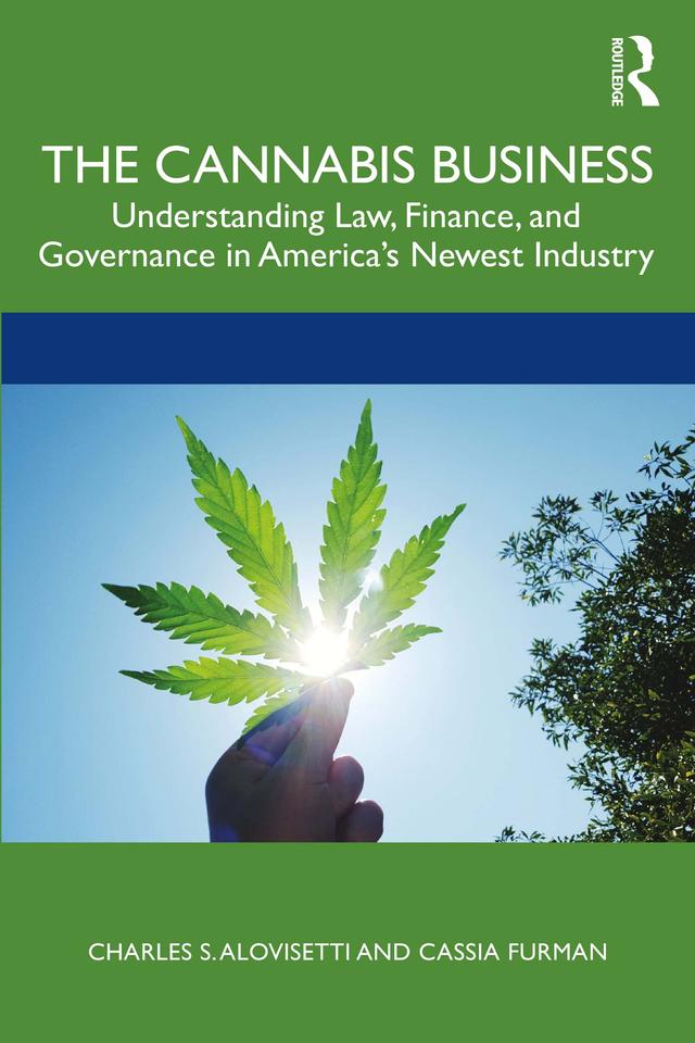 The Cannabis Business by Cassia Furman, Charles S. Alovisetti
