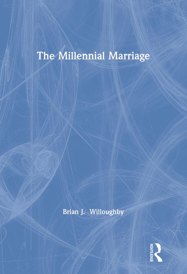The Millennial Marriage by Brian Willoughby