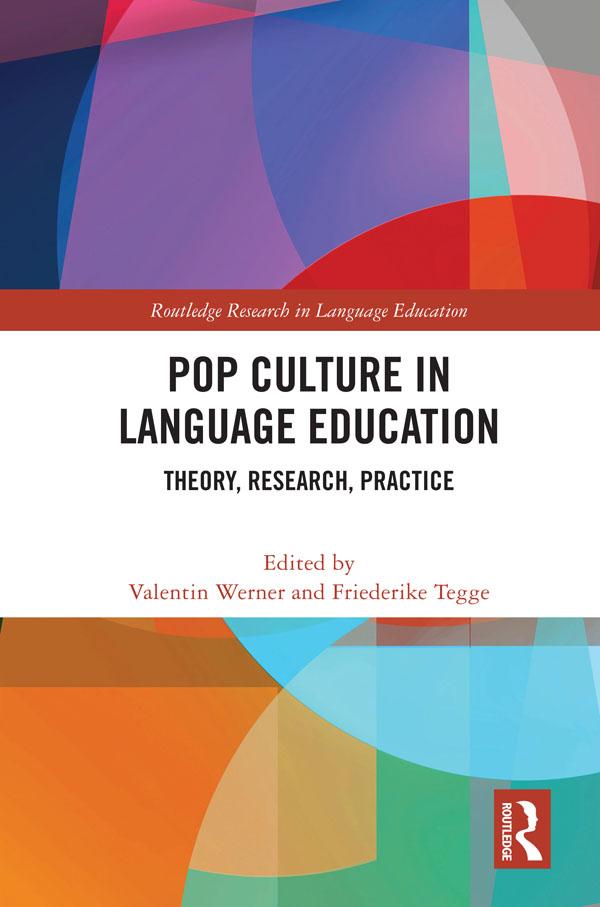 Pop Culture in Language Education by Friederike Tegge, Valentin Werner