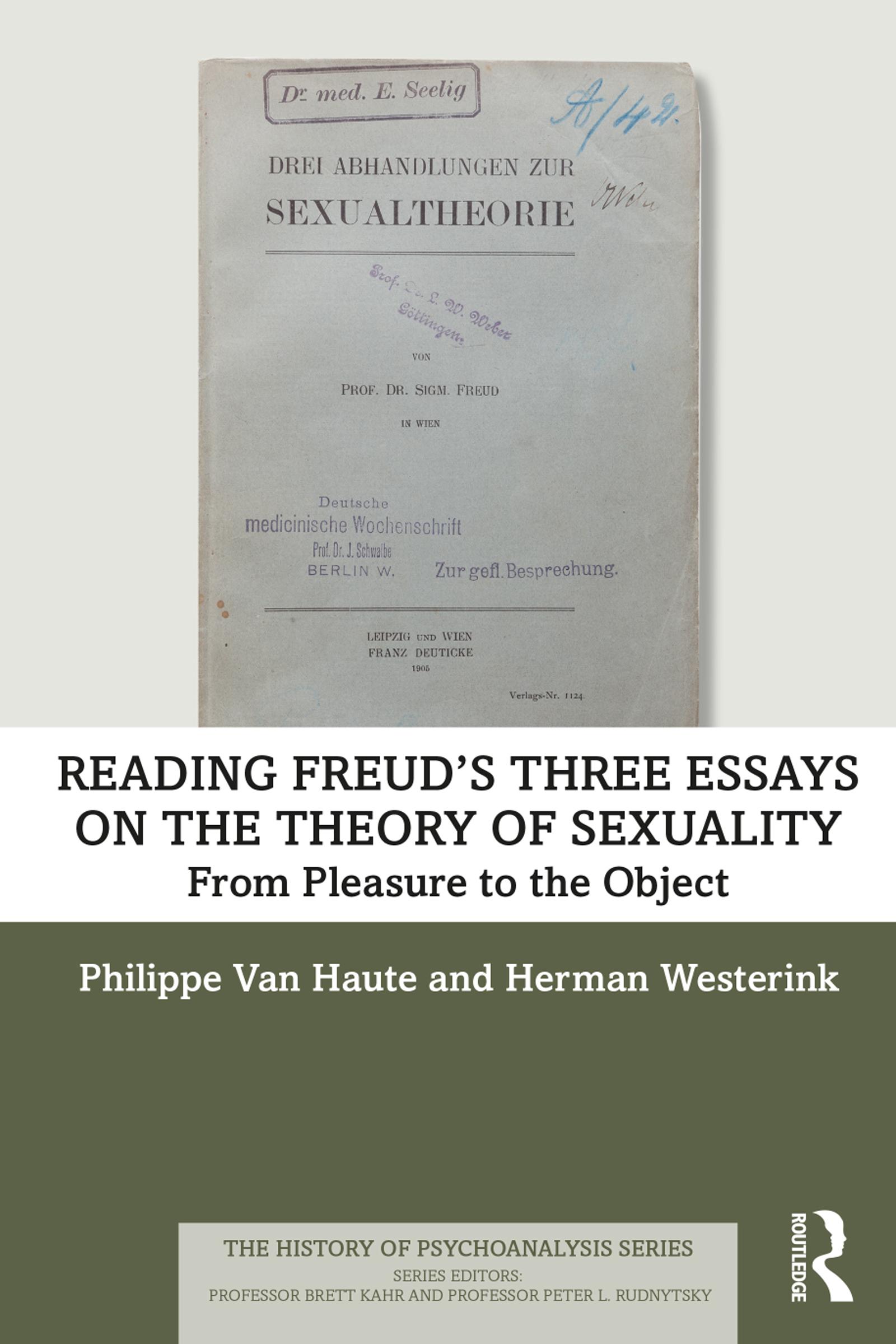 Reading Freud’s Three Essays on the Theory of Sexuality