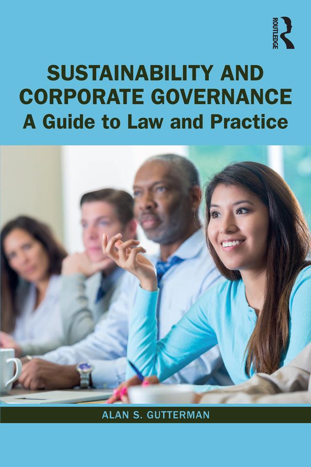 Sustainability and Corporate Governance by Alan S. Gutterman