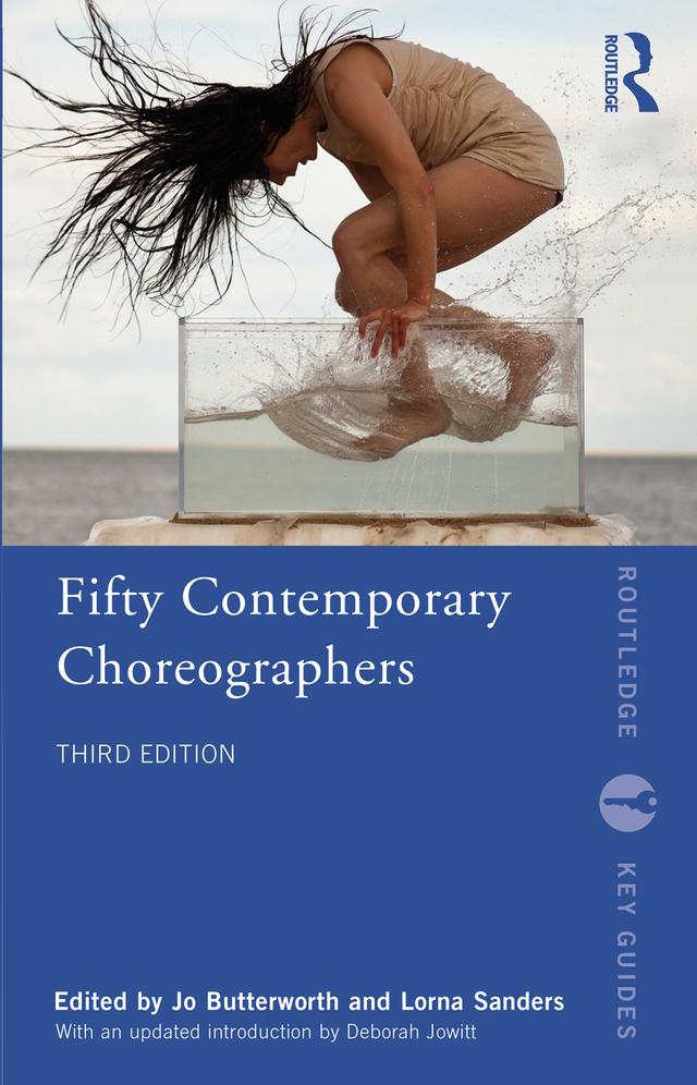 Fifty Contemporary Choreographers by Jo Butterworth, Lorna Sanders