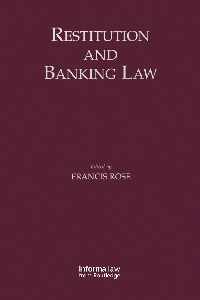 Restitution and Banking Law by Francis Rose