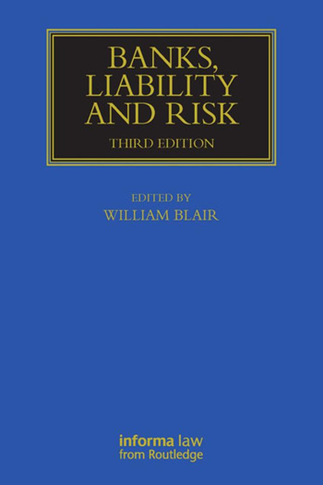 Banks, Liability and Risk by William Blair