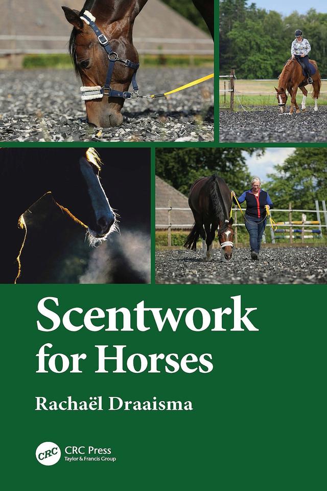 Scentwork for Horses by Rachaël Draaisma