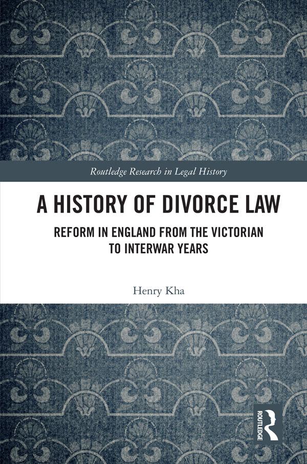 A History of Divorce Law by Henry Kha