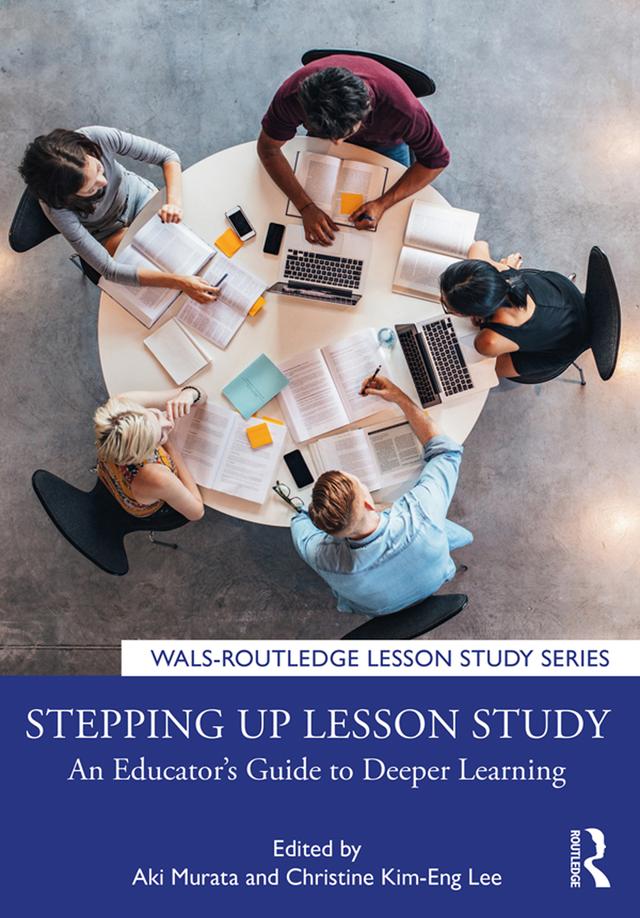 Stepping up Lesson Study by Aki Murata, Christine Kim-Eng Lee