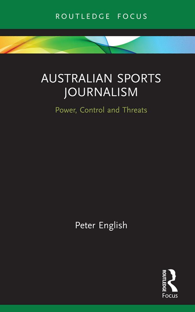 Australian Sports Journalism by Peter English