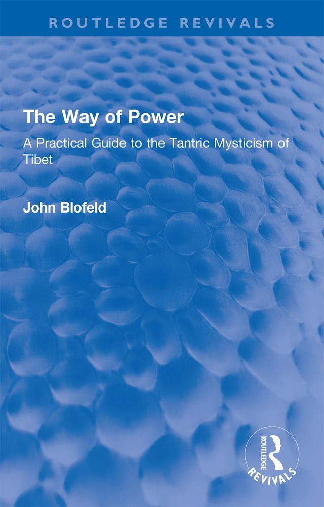 The Way of Power by John Blofeld