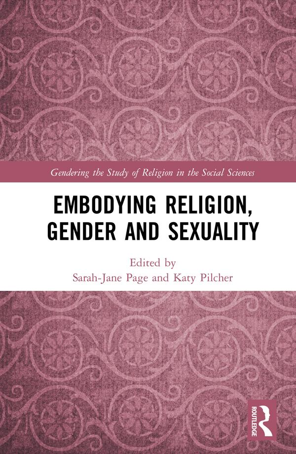 Embodying Religion, Gender and Sexuality by Katy Pilcher, Sarah-Jane Page