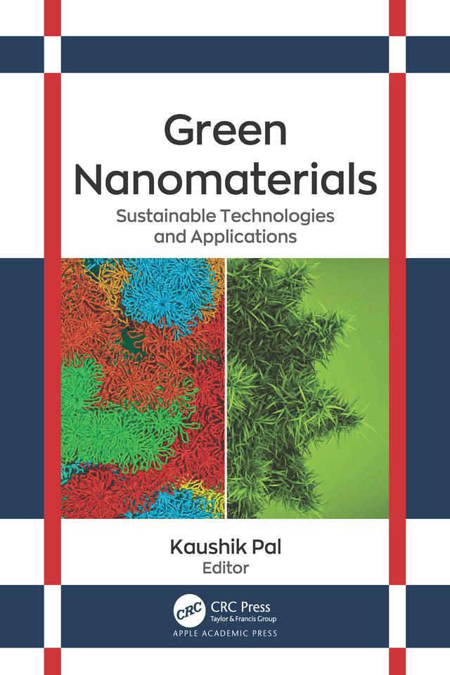 Green Nanomaterials by Kaushik Pal