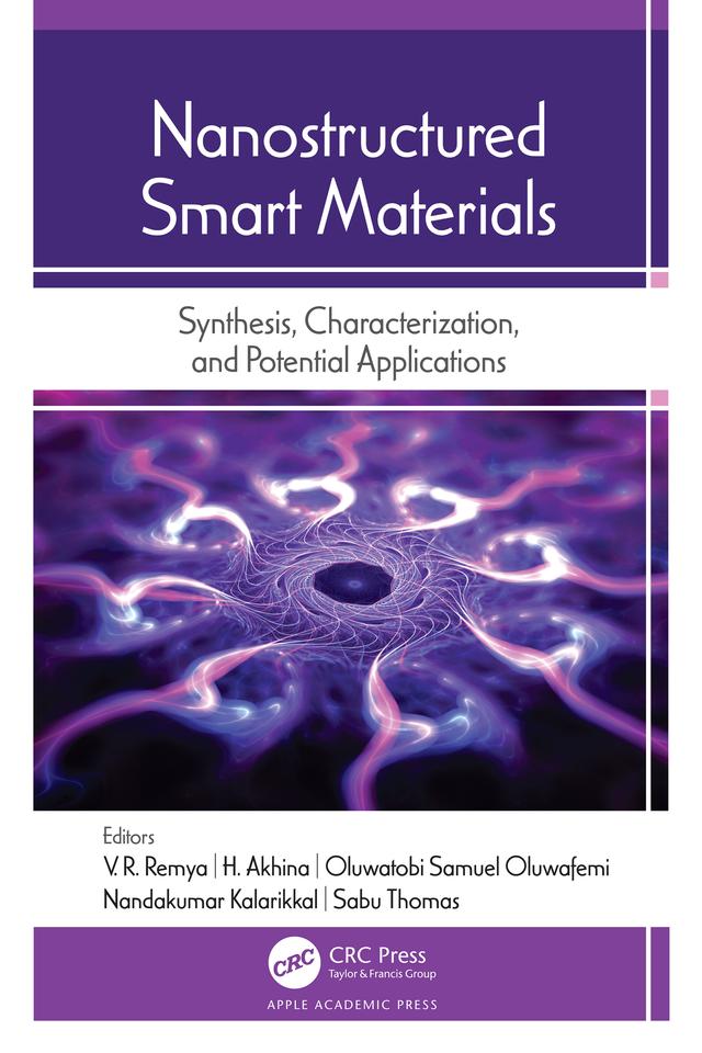 Nanostructured Smart Materials by H. Akhina, Nandakumar Kalarikkal, Oluwatobi Samuel Oluwafemi, Sabu Thomas, V. R. Remya