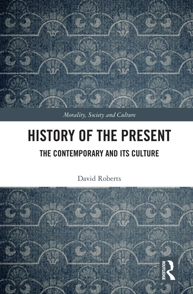History of the Present by David Roberts