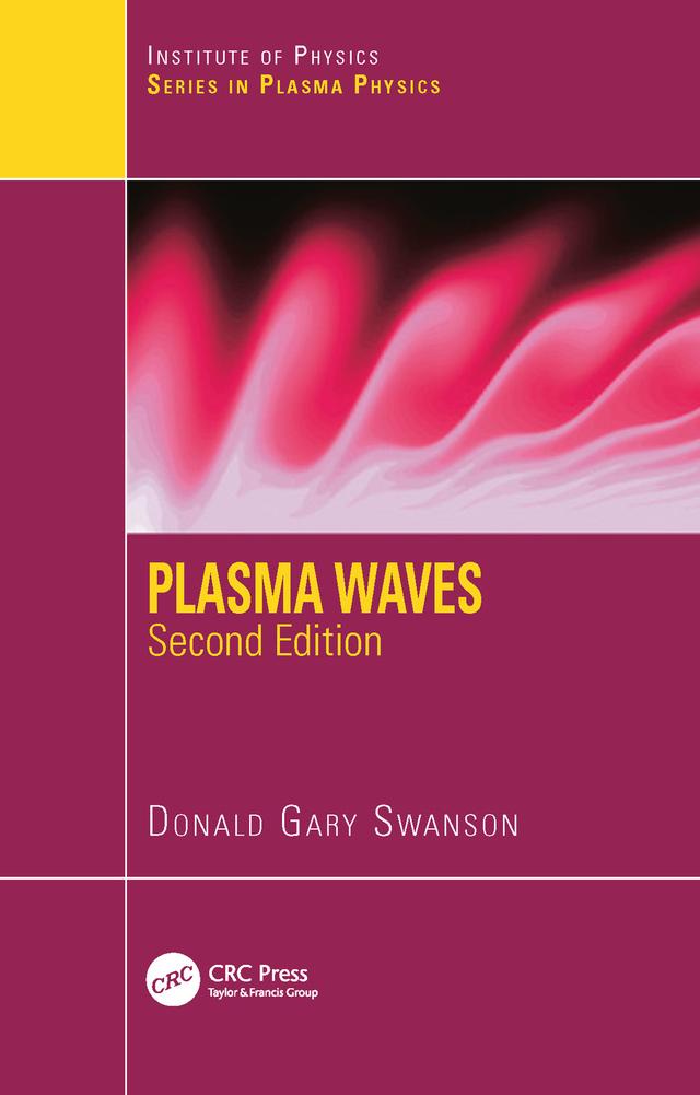 Plasma Waves by Donald Gary Swanson