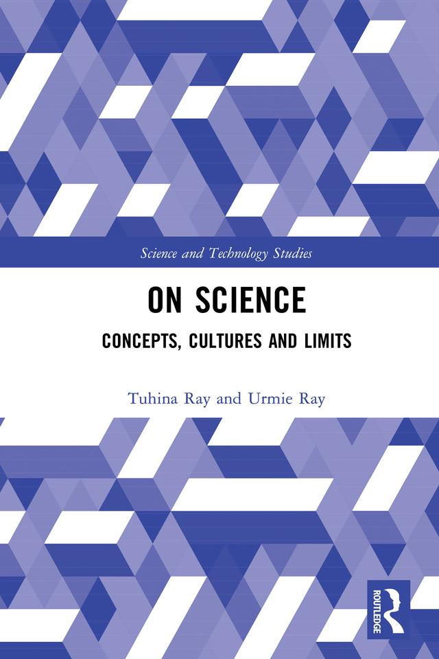 On Science by Tuhina Ray, Urmie Ray