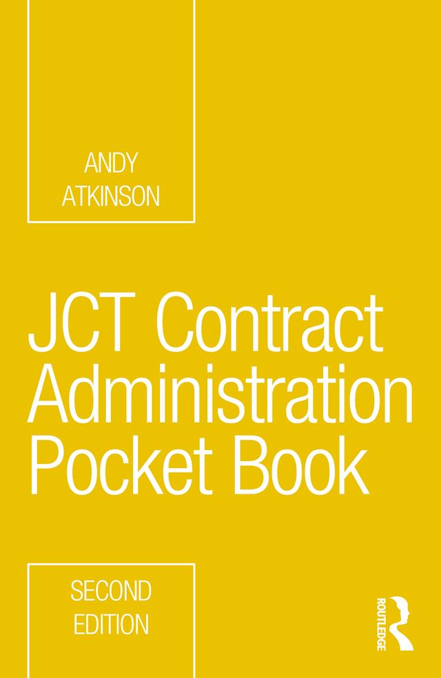JCT Contract Administration Pocket Book by Andy Atkinson