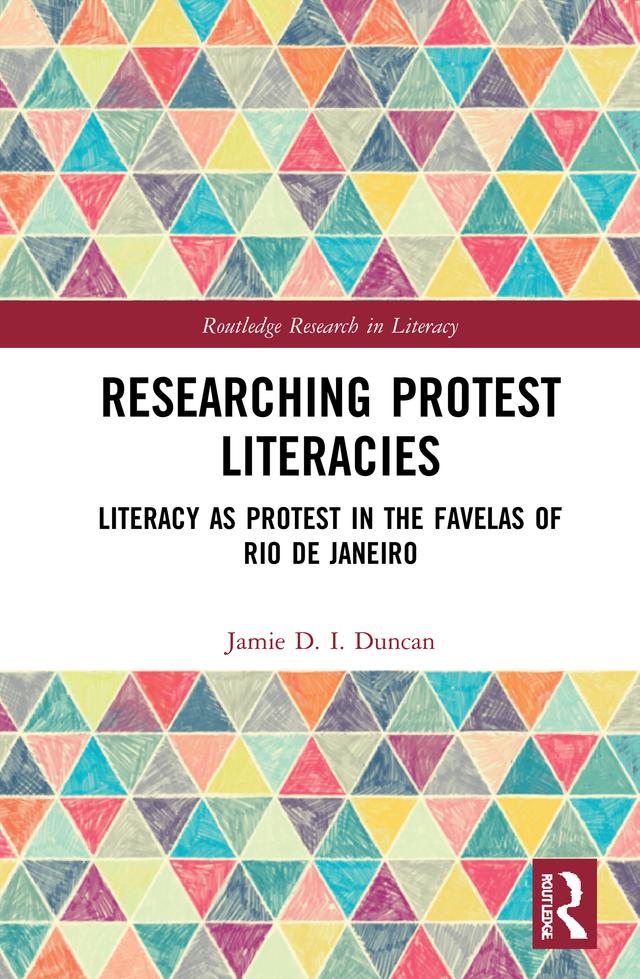 Researching Protest Literacies by Jamie D. I. Duncan