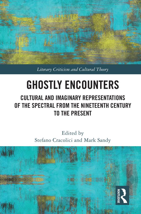 Ghostly Encounters by Mark Sandy, Stefano Cracolici
