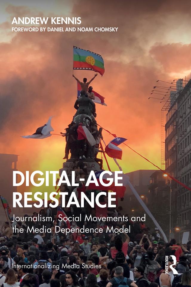 Digital-Age Resistance by Andrew Kennis