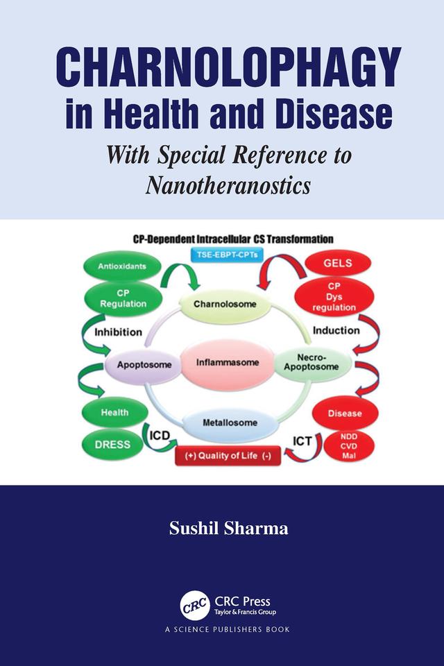 Charnolophagy in Health and Disease by Sushil Sharma