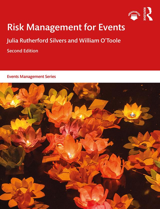 Risk Management for Events by Julia Rutherford Silvers, William O'Toole