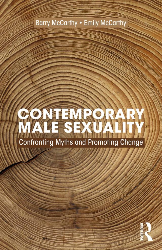 Contemporary Male Sexuality by Barry McCarthy, Emily McCarthy