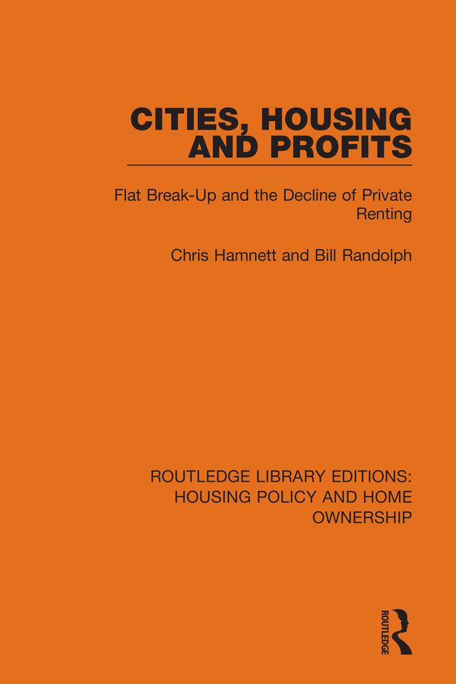 Cities, Housing and Profits by Bill Randolph, Chris Hamnett