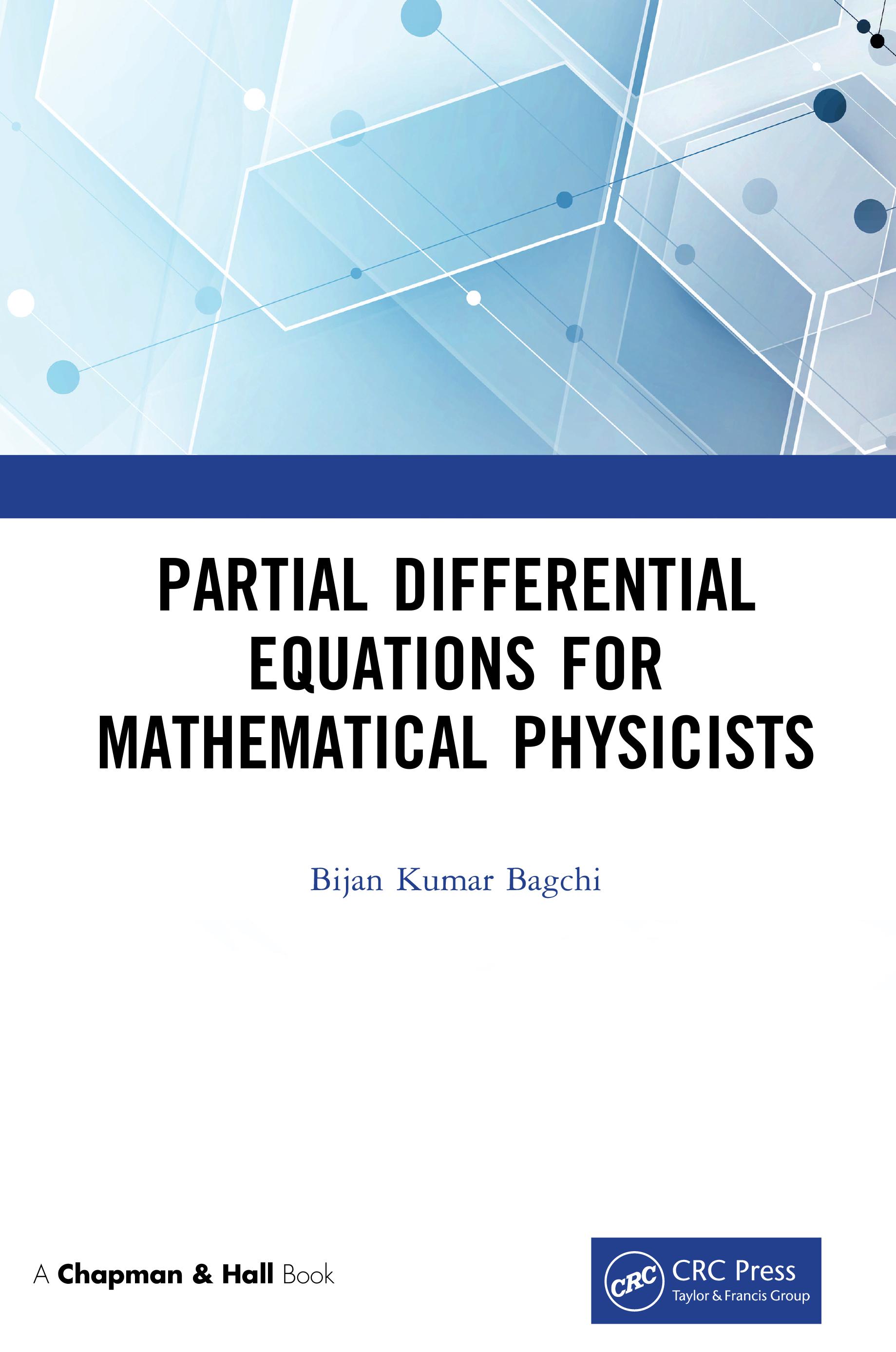 Partial Differential Equations for Mathematical Physicists
