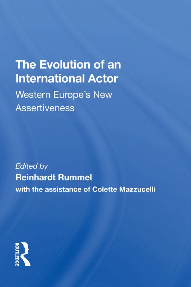 The Evolution Of An International Actor by Reinhard Rummel, Vera Erdmann-Keefer