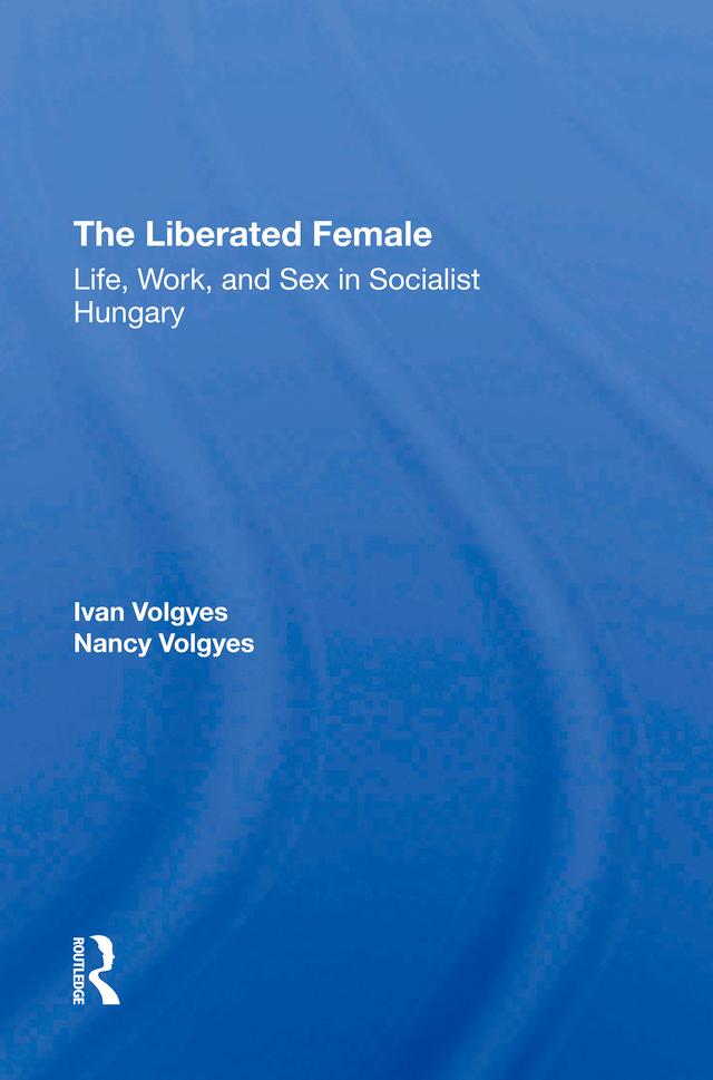 The Liberated Female