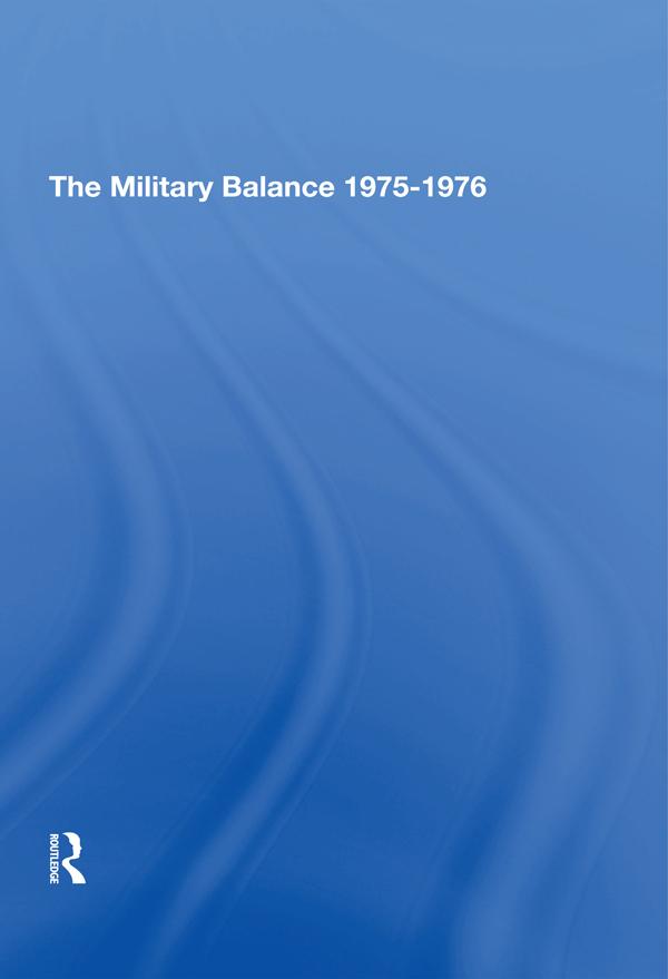 The Military Balance 19751976 by Institute For Strategic Studies International