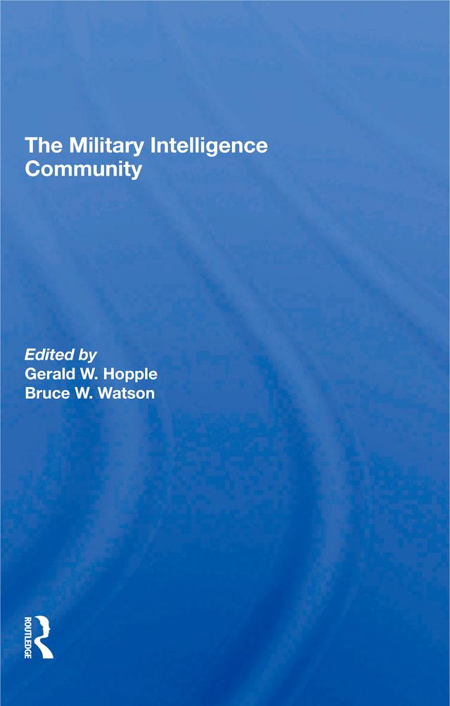 The Military Intelligence Community