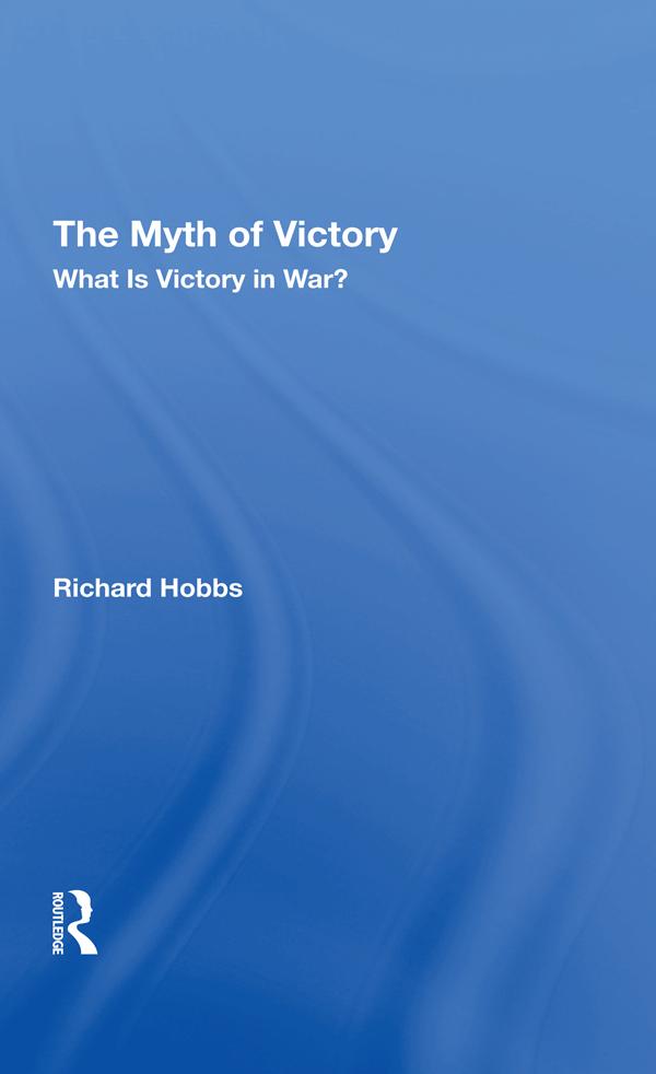 The Myth Of Victory