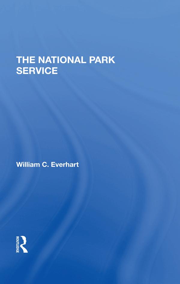 The National Park Service by William Everhart