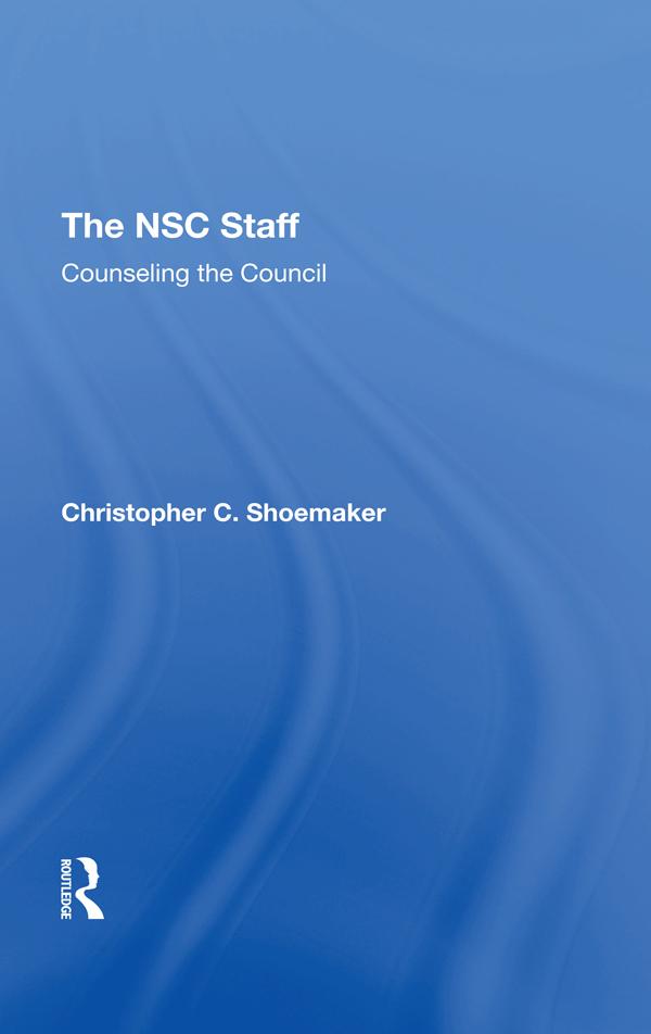 The Nsc Staff by Christopher C. Shoemaker