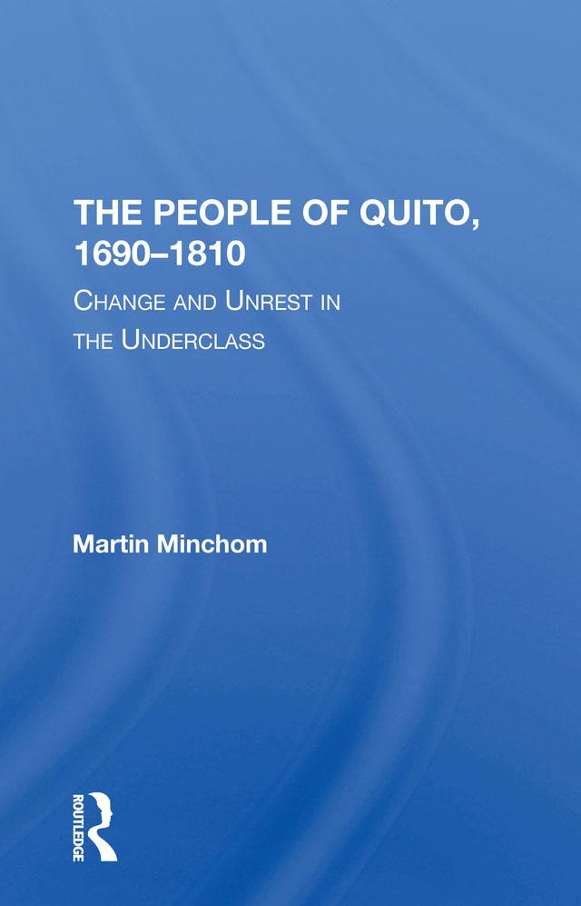 The People Of Quito, 16901810