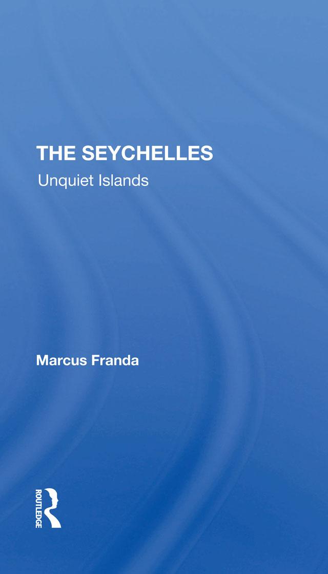 The Seychelles by Marcus Franda