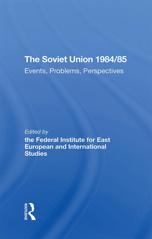 The Soviet Union 1984/85