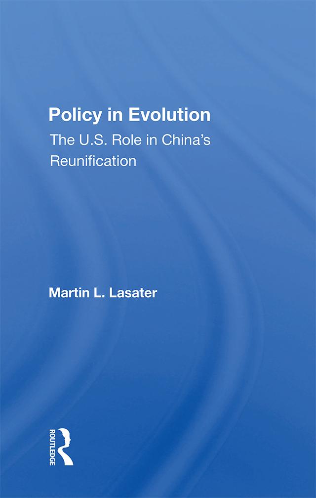 Policy In Evolution by Martin L Lasater