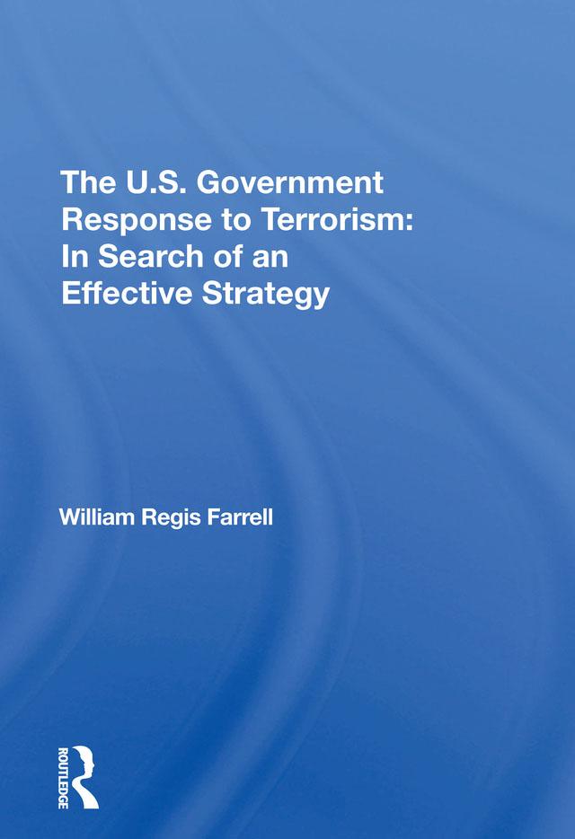 The U.s. Government Response To Terrorism